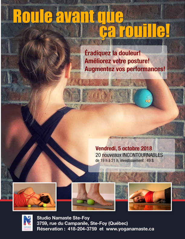 Yoga-Balles-Roule-avant-que-ça-rouille-NAMASTE , Ste-Foy, Québec